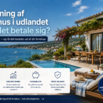 Kan udlejning af feriehus i udlandet betale sig